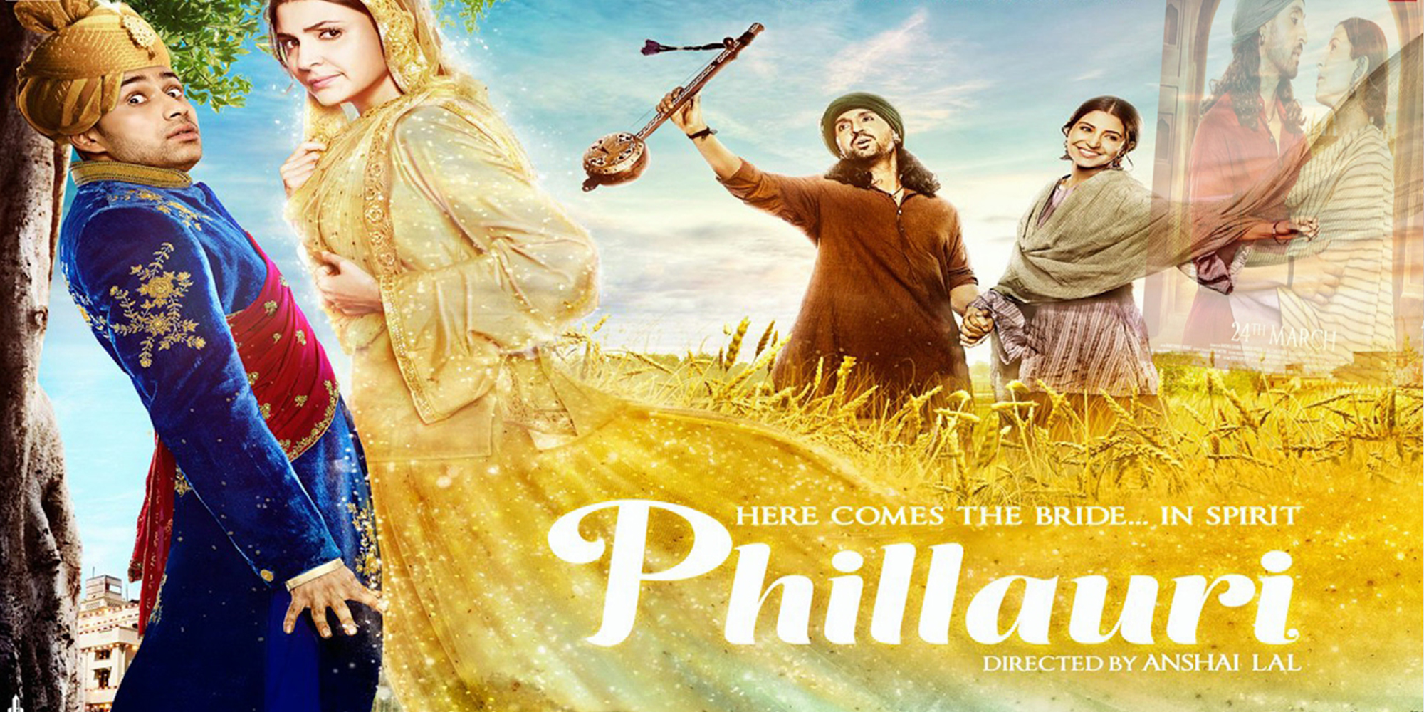 ‘Phillauri’ – A Spirited and Romantic Bollywood Blockbuster