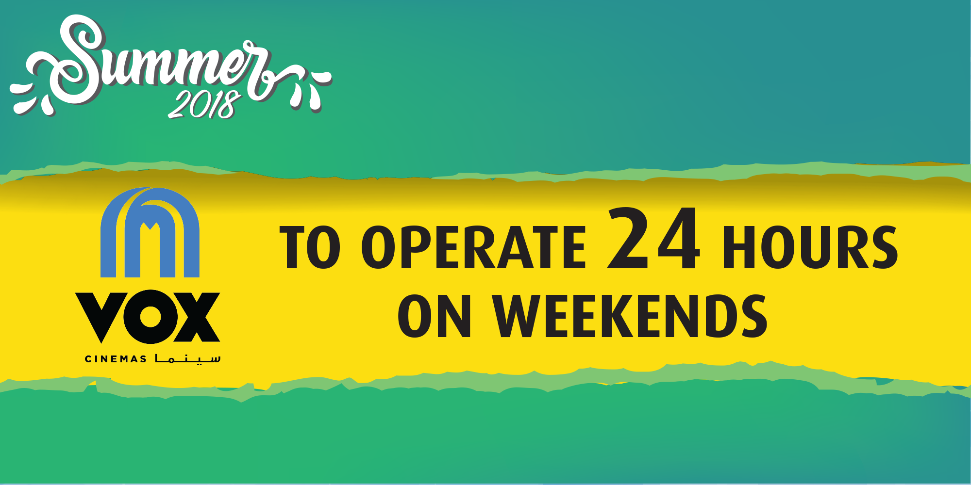 VOX Cinemas To Operate 24 Hours On Weekends Over Summer 2018