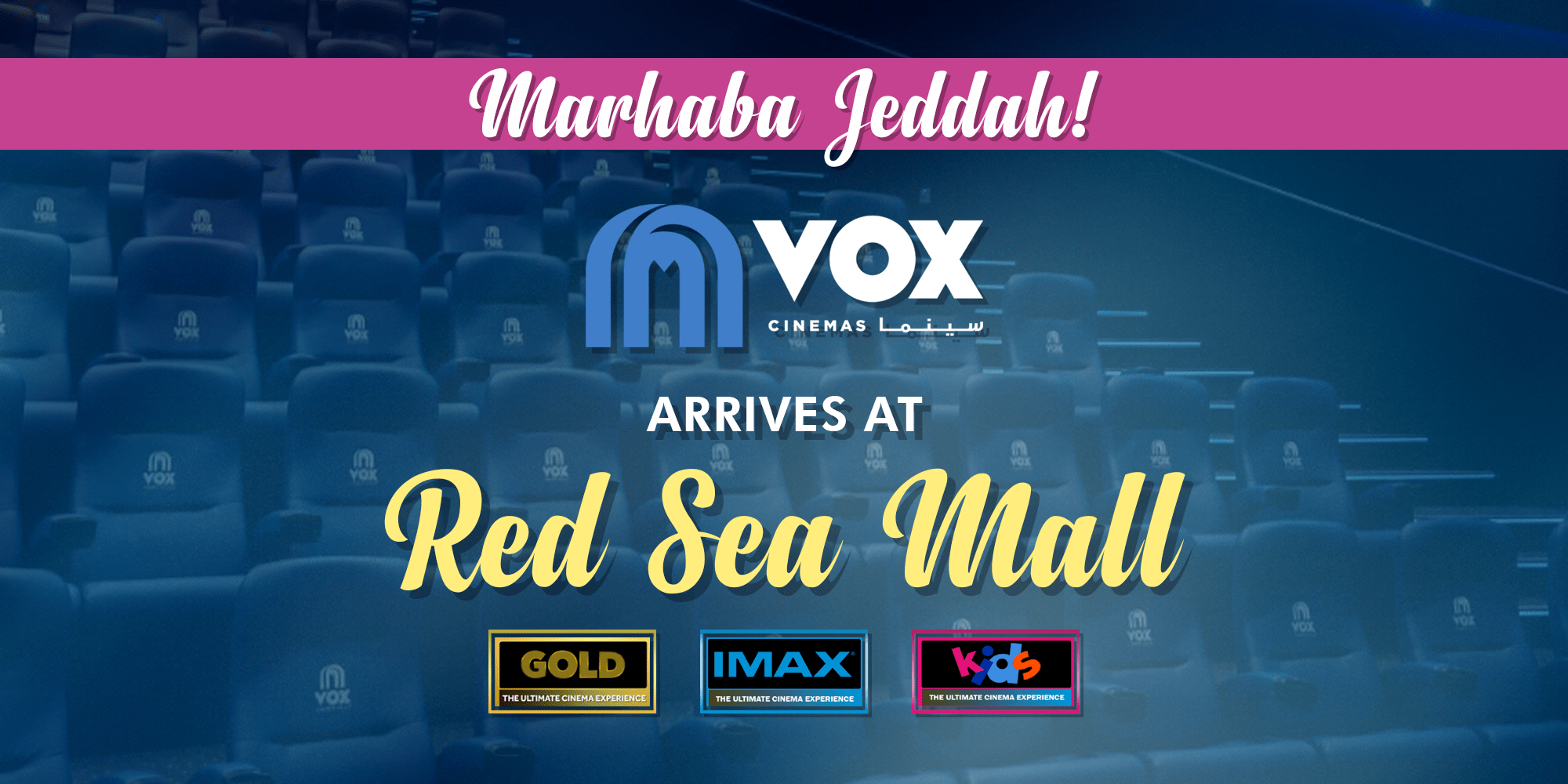 VOX Cinemas Opens at Red Sea Mall in Jeddah