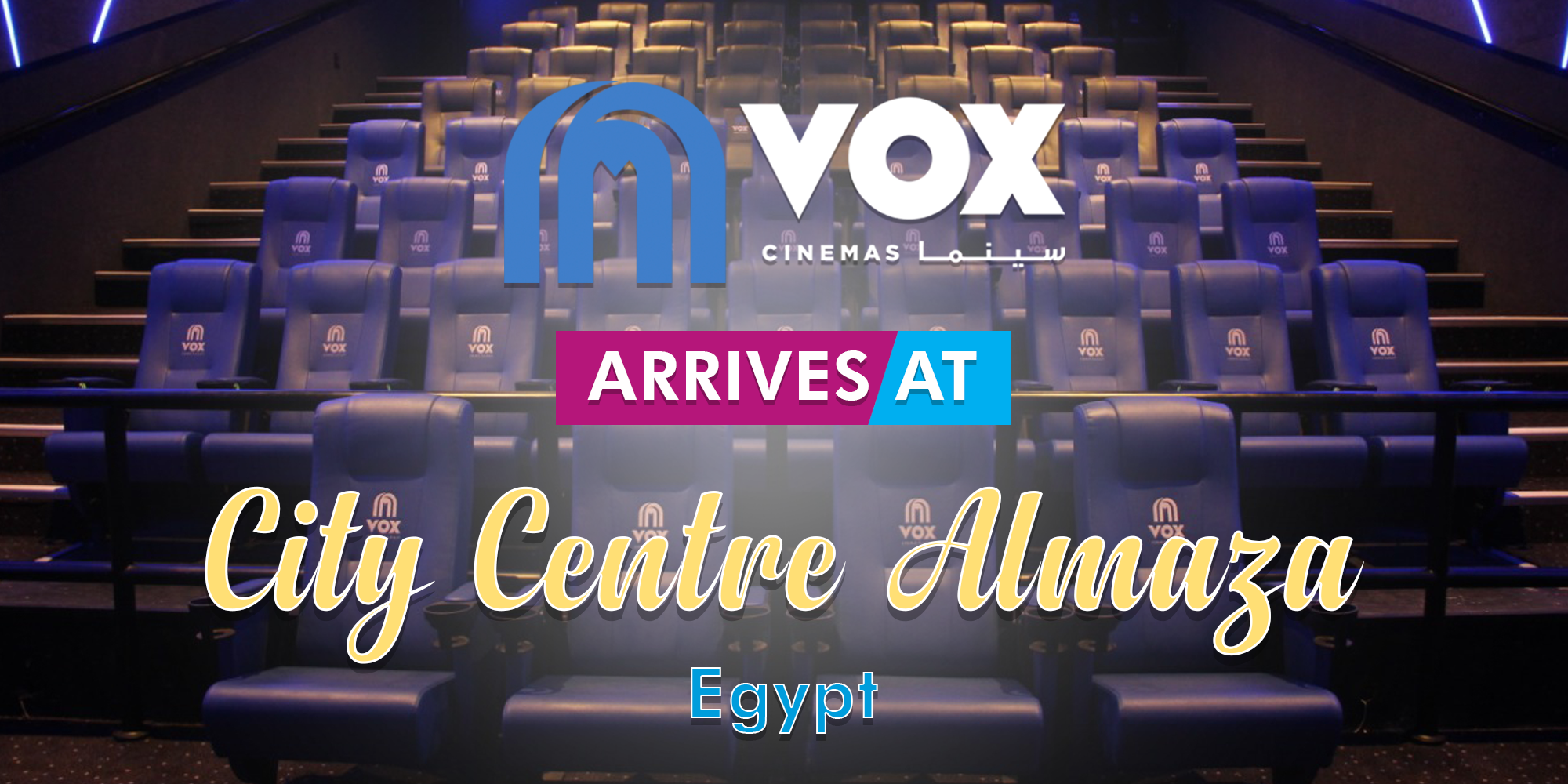 VOX Cinemas Opens at City Centre Almaza in Egypt
