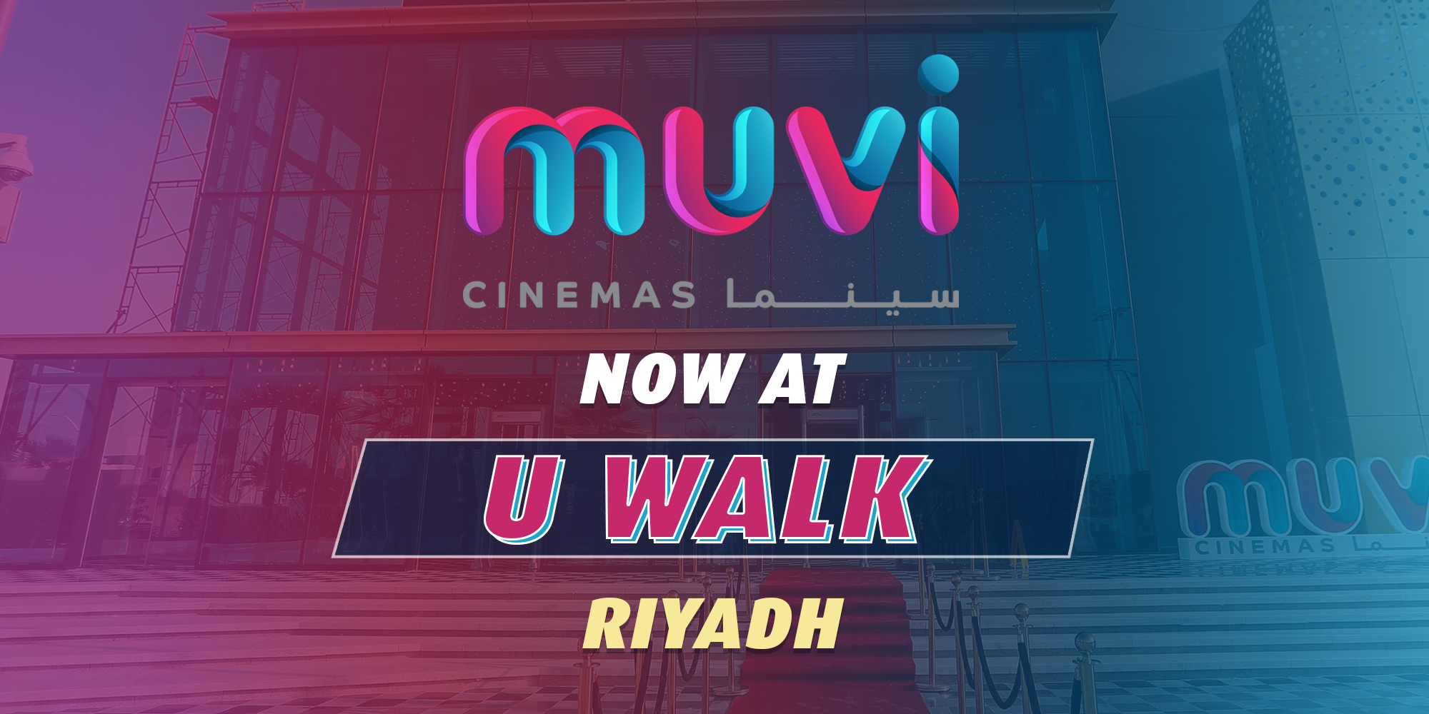 Muvi Cinemas Opens at U-Walk in Riyadh