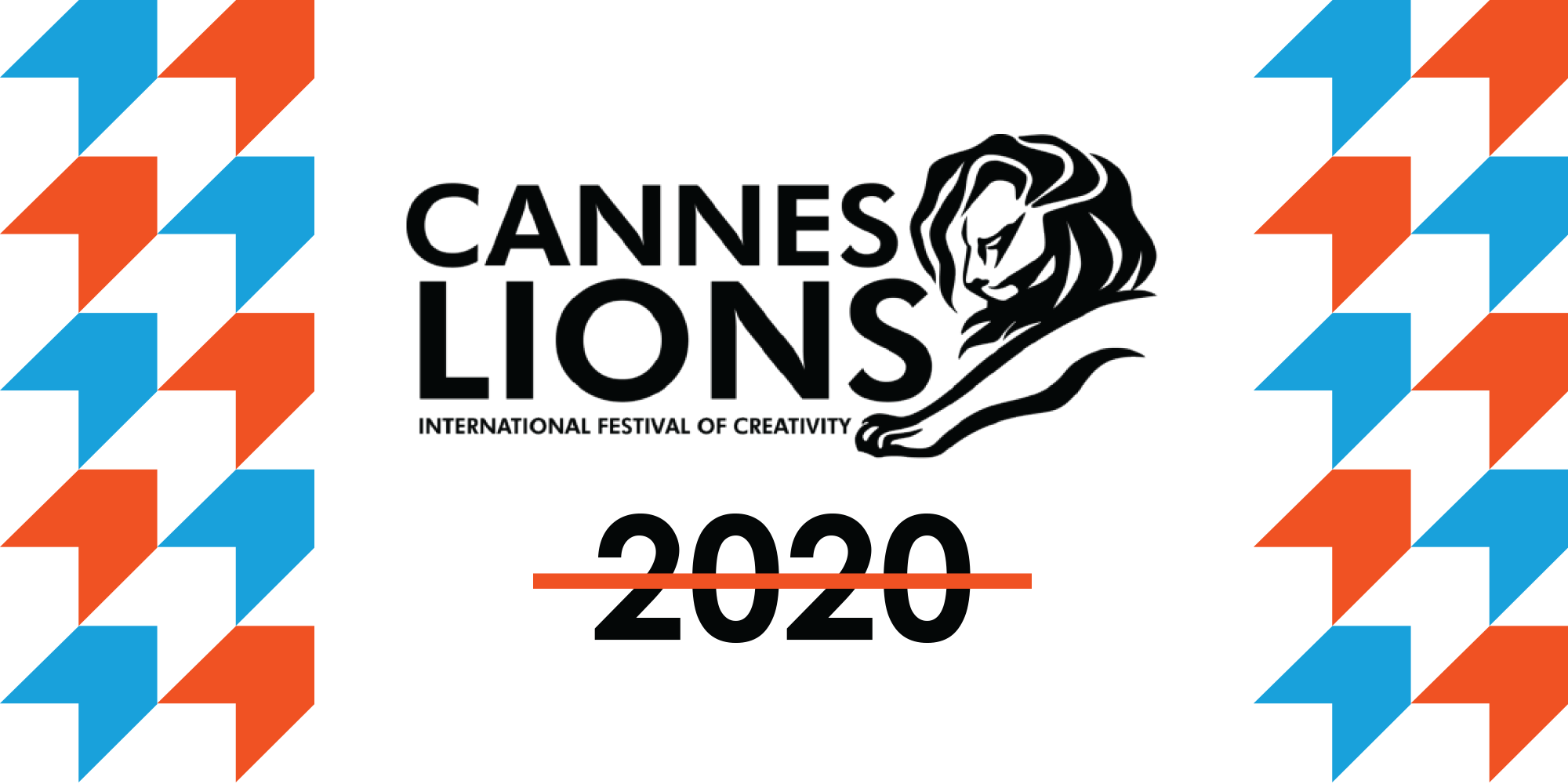 Cannes Lions Festival 2020 Cancelled