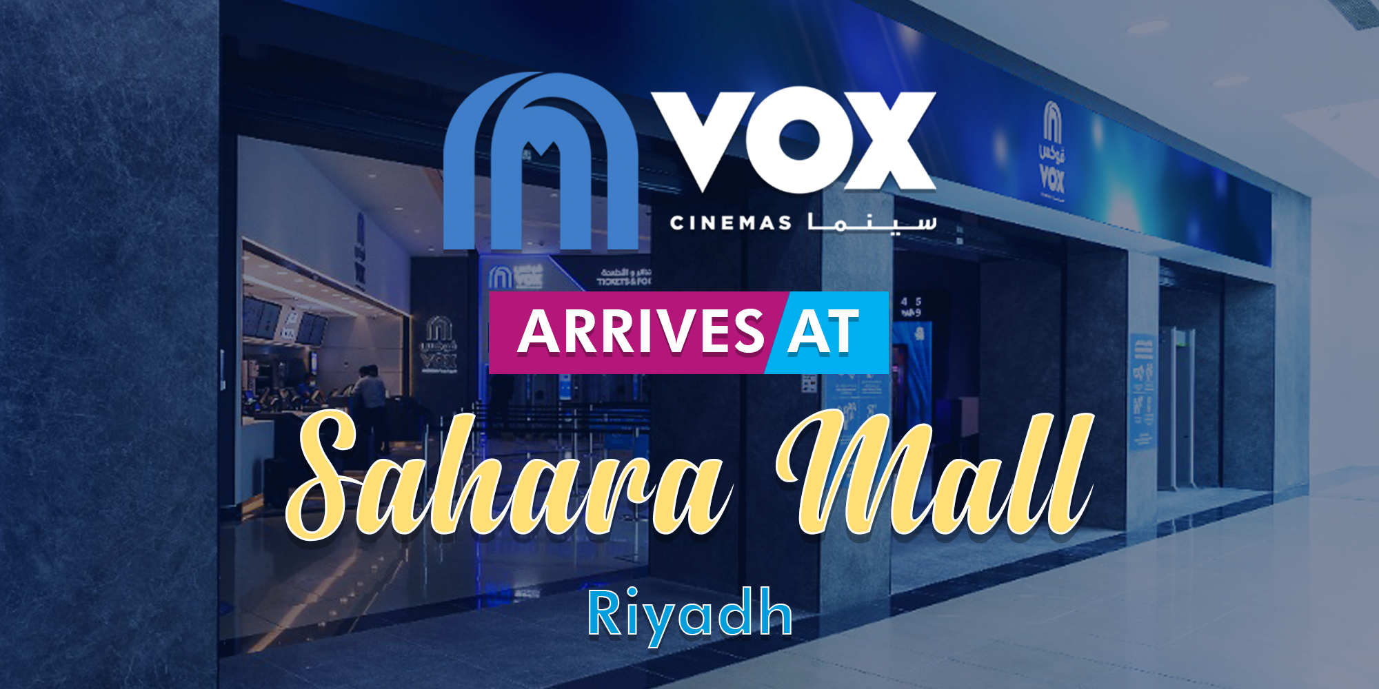VOX Cinemas Opens Ninth Location at Sahara Mall in KSA